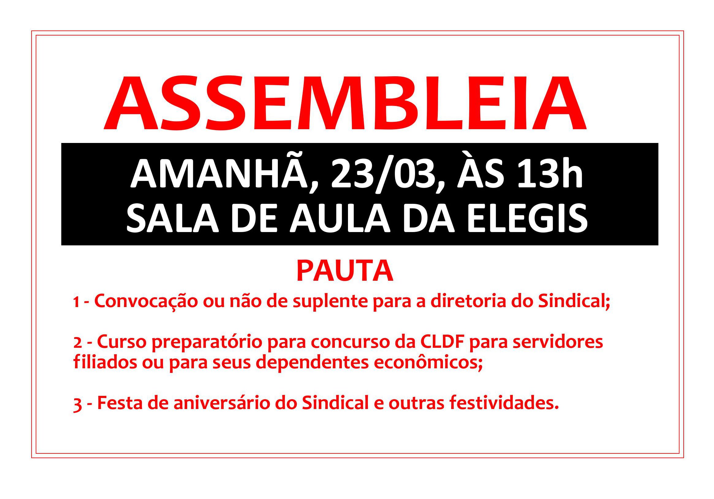 Leia mais sobre o artigo Dia 23/03 – Assembleia!