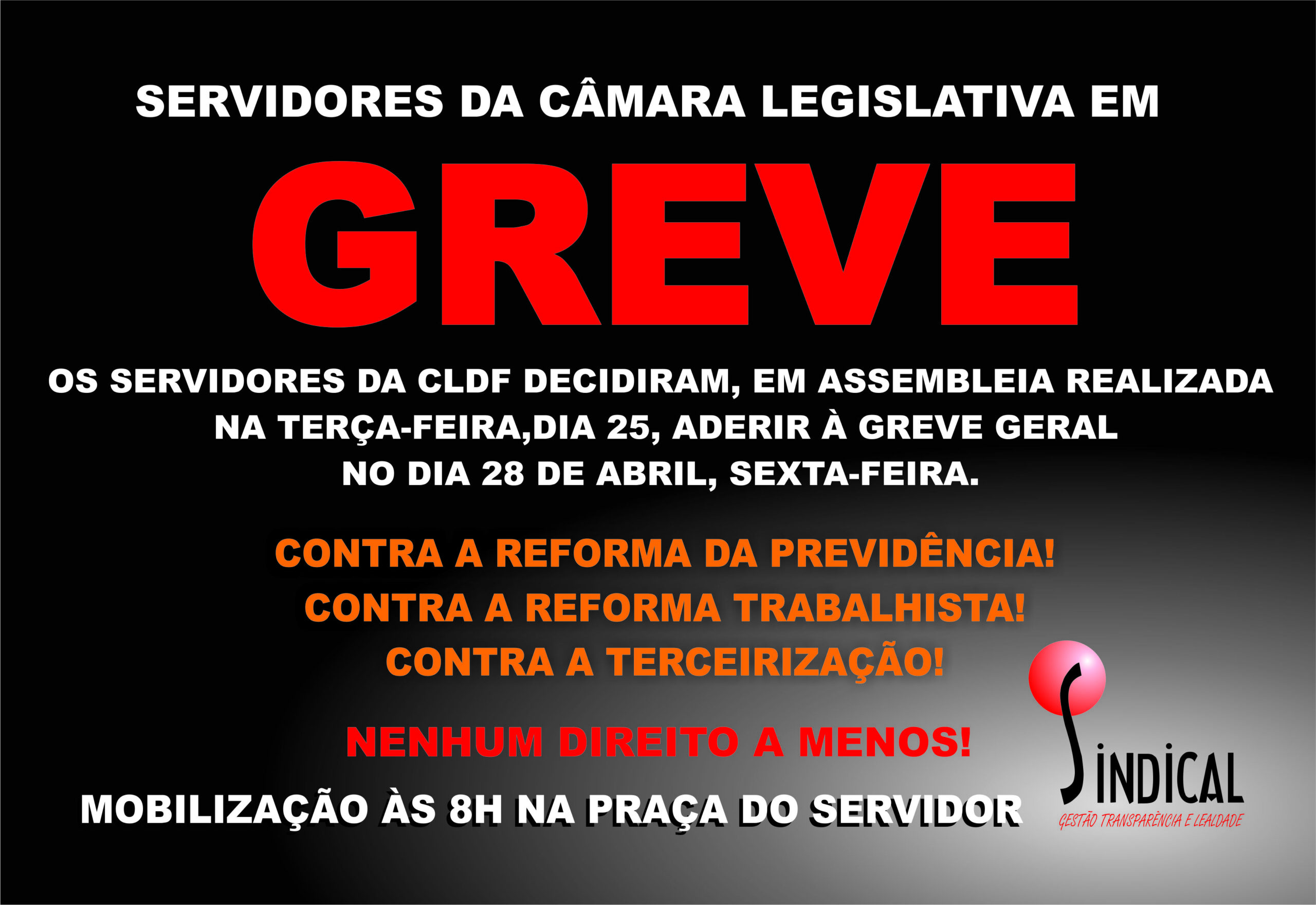 Leia mais sobre o artigo GREVE GERAL 28 DE ABRIL