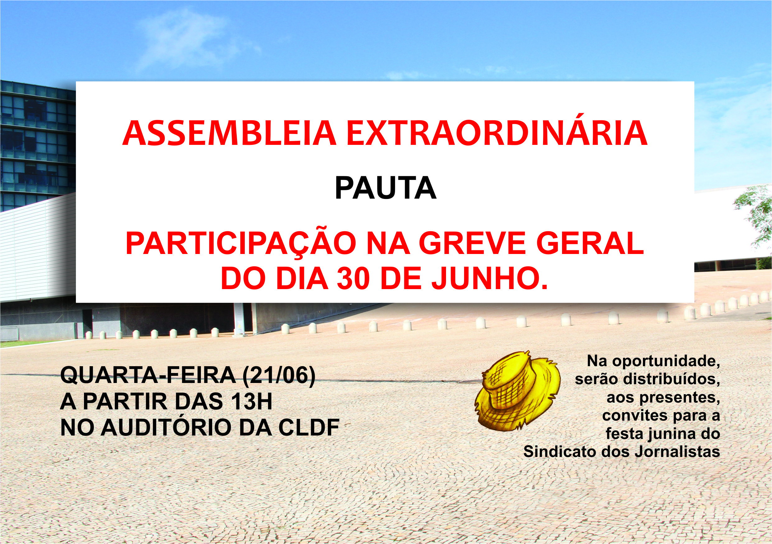 Leia mais sobre o artigo HOJE, 21 DE JUNHO, ÀS 13H, NO AUDITÓRIO DA CLDF
