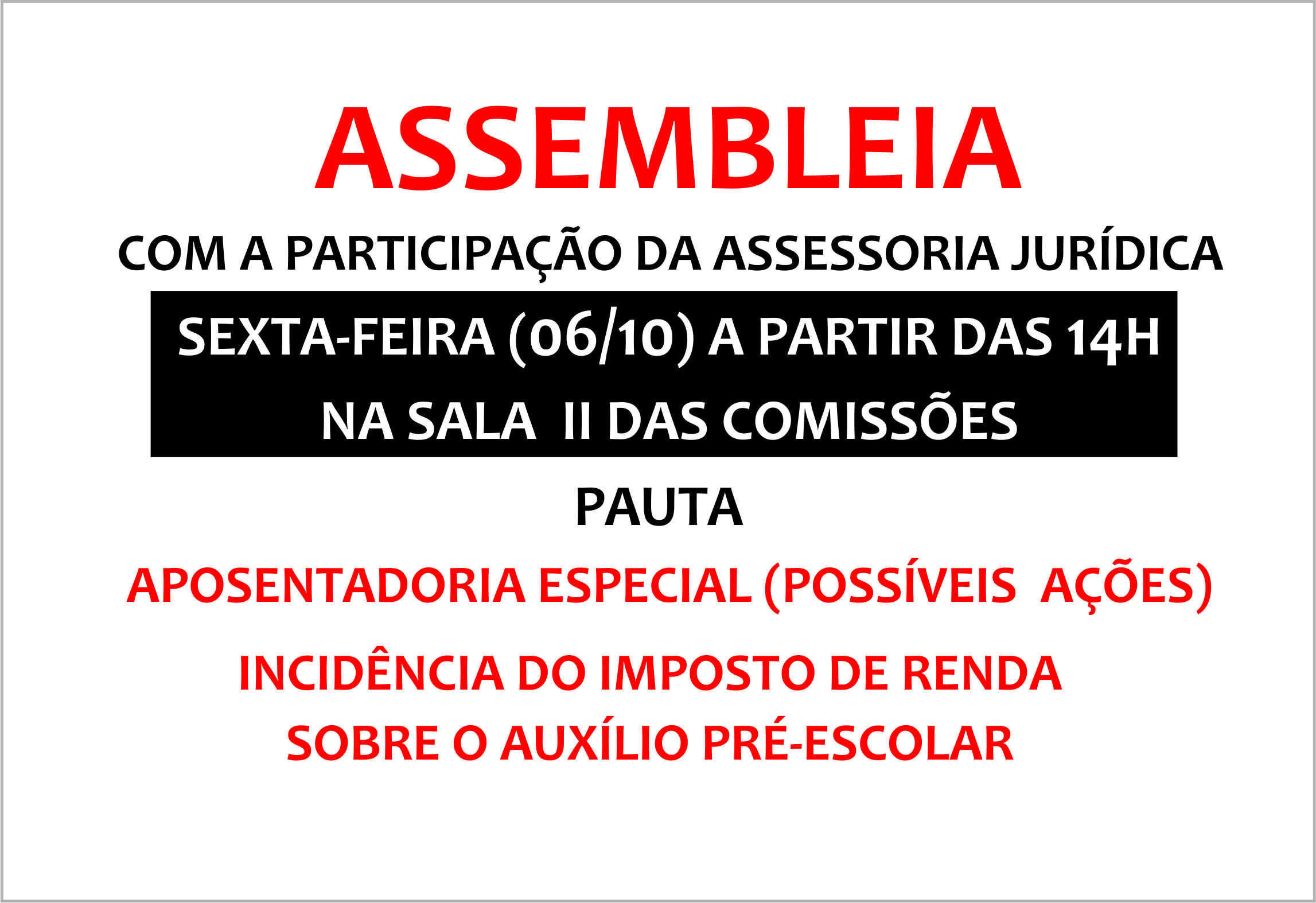 Leia mais sobre o artigo ASSEMBLEIA