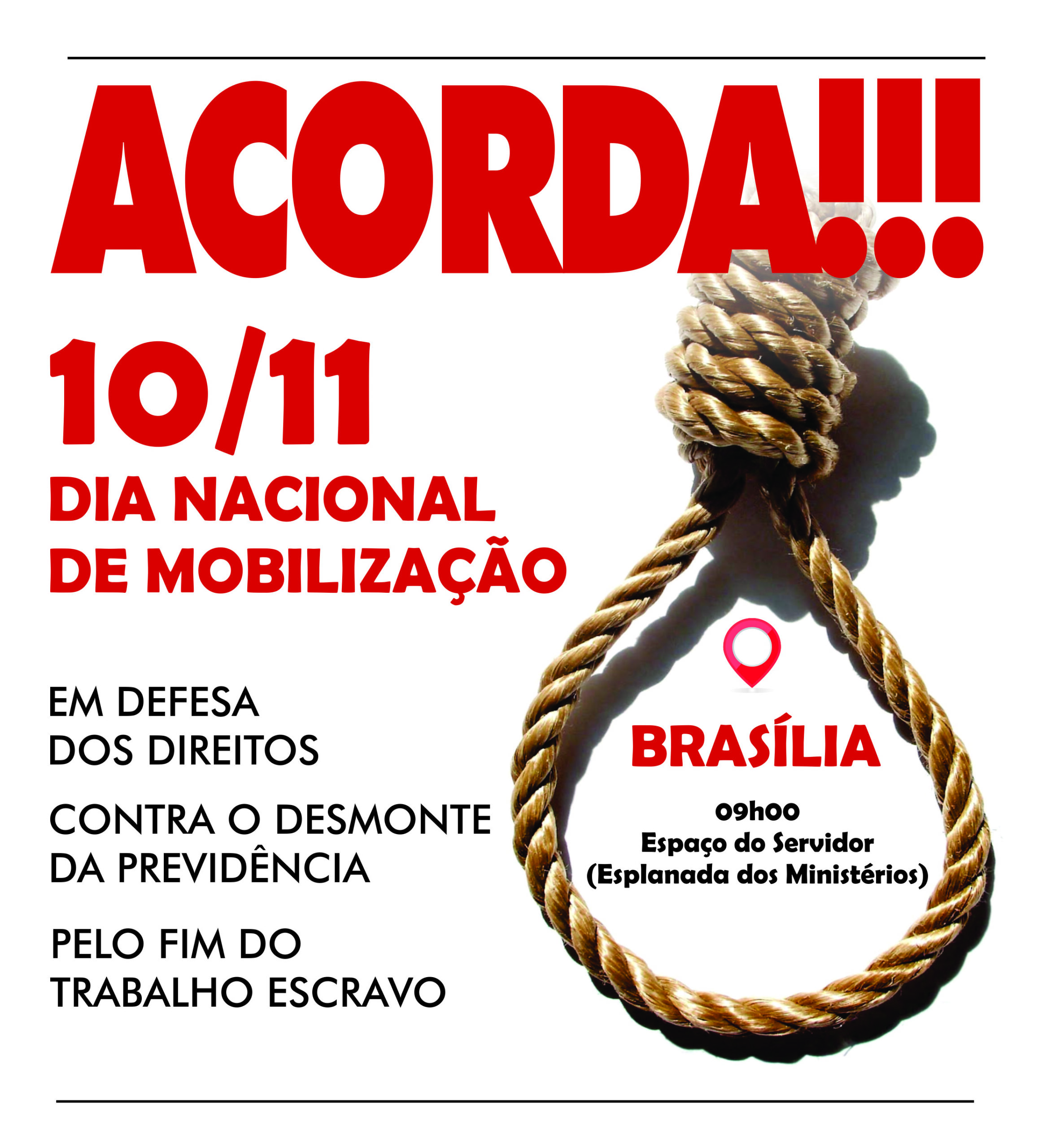 Leia mais sobre o artigo DIA NACIONAL DE MOBILIZAÇÃO EM DEFESA DOS DIREITOS
