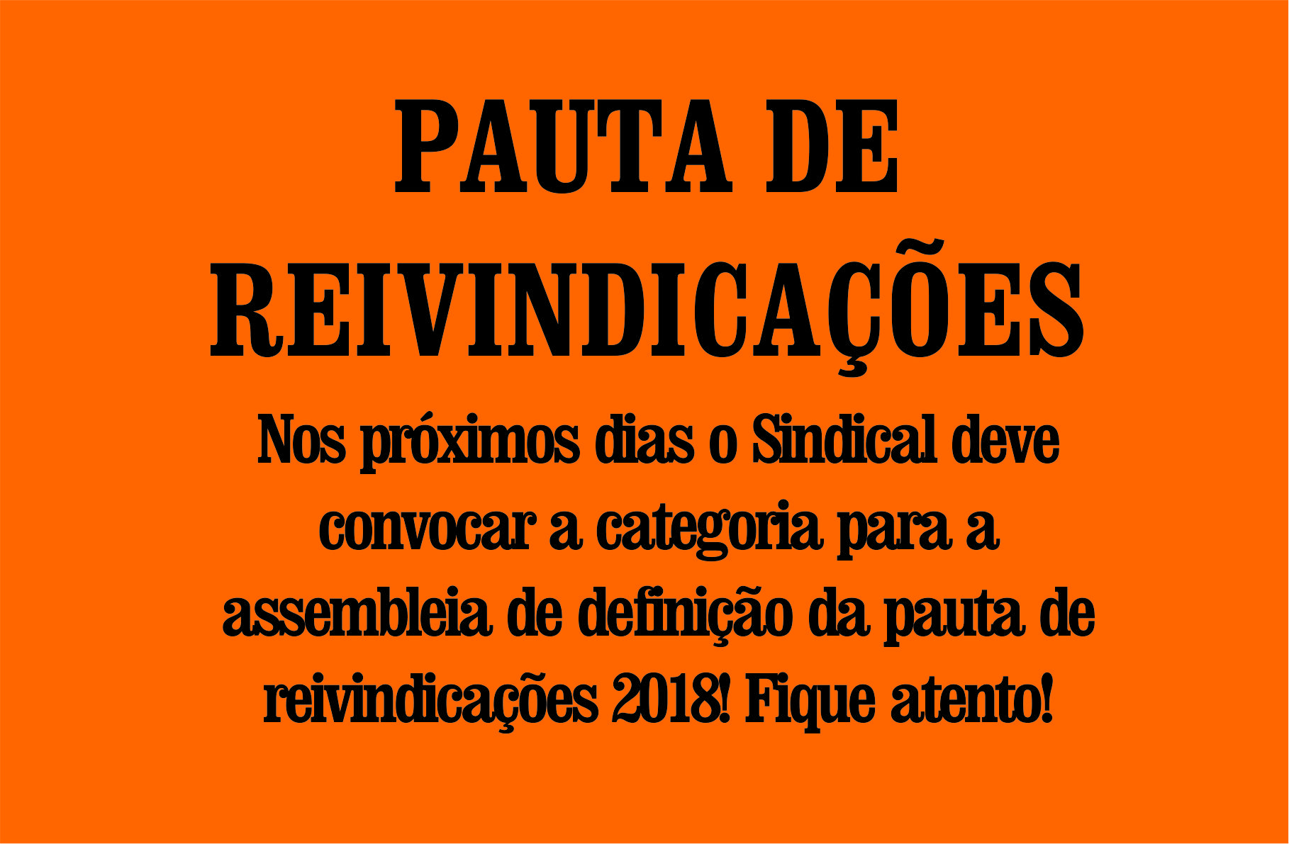 Leia mais sobre o artigo PAUTA DE REIVINDICAÇÕES