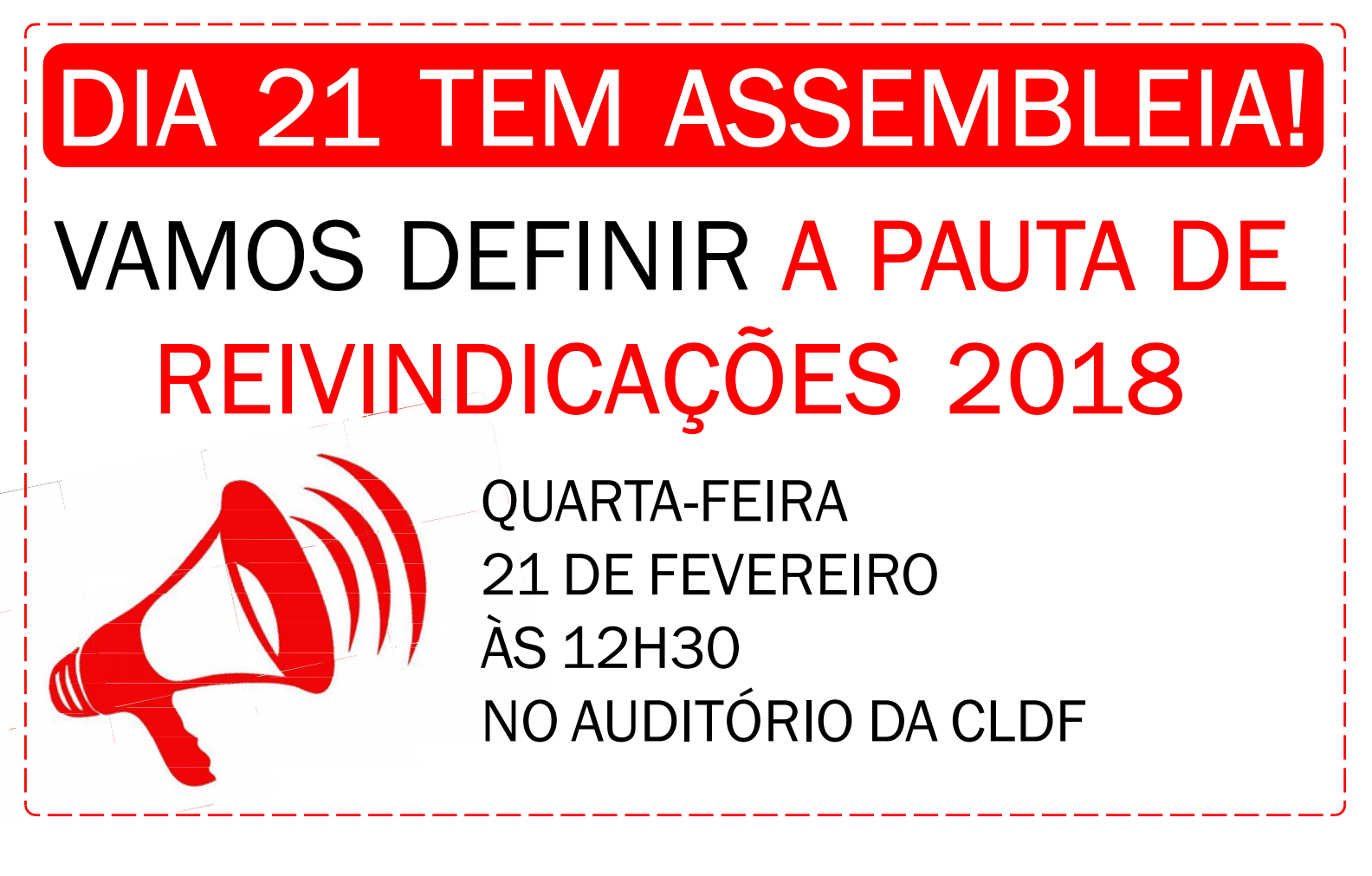 Leia mais sobre o artigo QUARTA (21) TEM ASSEMBLEIA!